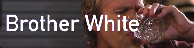 Brother White